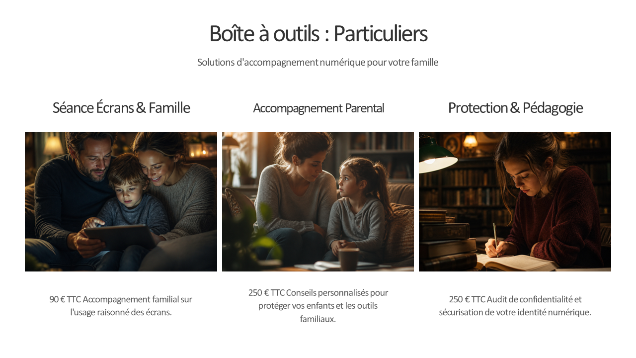 Accompagnement numérique pour particuliers, aide à la protection familiale et usage raisonné des écrans Numérix84
